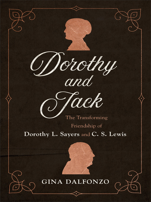 Title details for Dorothy and Jack by Gina Dalfonzo - Available